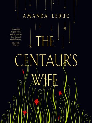 cover image of The Centaur's Wife